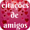 Citações de Amizade 2019-APK