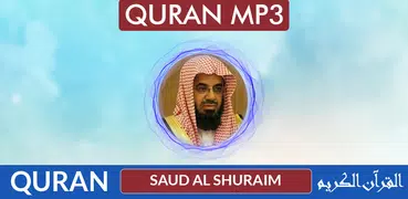 Quran MP3 Saud Al-Shuraim