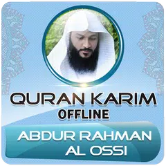 abdul rahman al ossi full quran offline