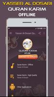 Full Quran Yasser Al Dosari Offline Plakat
