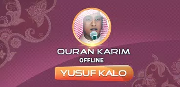 yusuf kalo quran offline