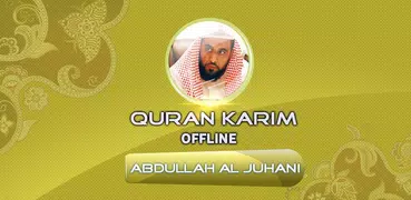abdullah awad al juhani full quran offline