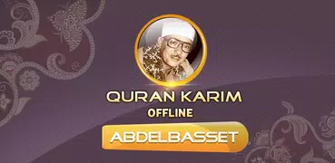 qari abdul basit full quran offline