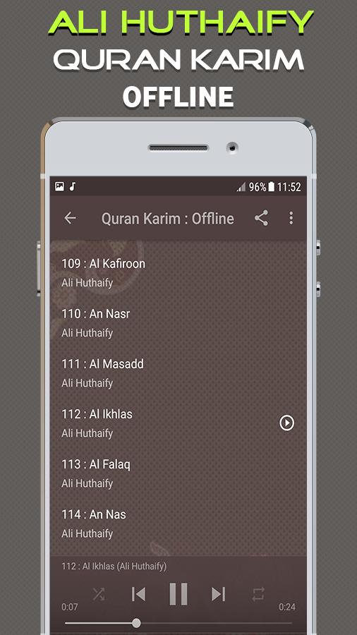 Sheikh Ali Huthaify Al Quran Full Offline For Android Apk Download