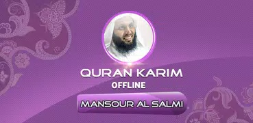 sheikh mansour al salimi quran offline