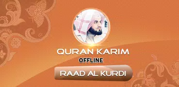 Raad Al kurdi Quran Mp3 Offline