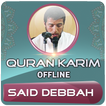 Said Debbah Mp3 Quran Offline