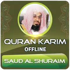 Full Quran saud al shuraim Offline APK Herunterladen