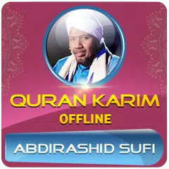 download sheikh abdirashid ali sufi full quran offline APK