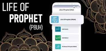 Life of Prophet Muhammad PBUH