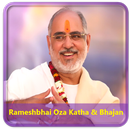 Rameshbhai Oza Katha & Bhajan APK