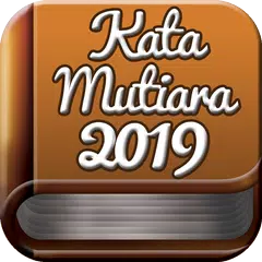 Kata Kata Mutiara Kehidupan 2019 APK download