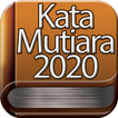 Kata Kata Mutiara Kehidupan 2020