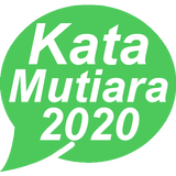 Kata Kata Mutiara Kehidupan 2020 icono