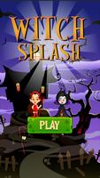 Witch Splash Affiche