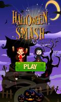 Halloween Smash الملصق