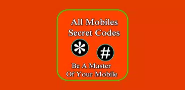 Secret Codes for Phones : Mobile Master Codes