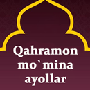 Qahramon mo'mina ayollar aplikacja