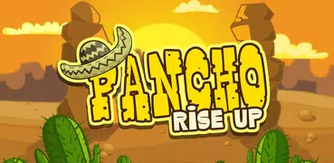 Pancho Rise Up