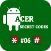Secret Codes for Acer  Mobiles