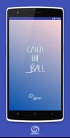 Catch the ball poster