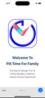 Pill Time for Family poster