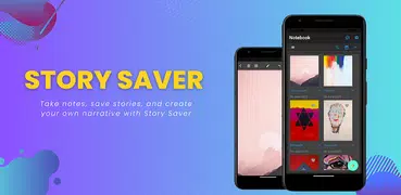 Story Saver: Memories Keeper