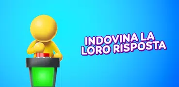 Indovina la loro risposta