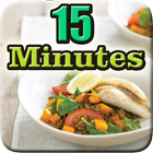 15 Minutes Meals Recipes Easy icône