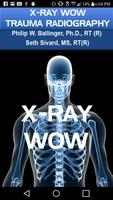 X-RAY WOW plakat