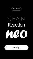 Chain Reaction Neo الملصق