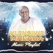 Hlengiwe Mhlaba All Songs icon