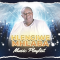 Hlengiwe Mhlaba All Songs