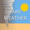 ”Fake Weather
