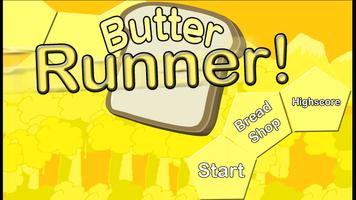 Butter Runner! Affiche