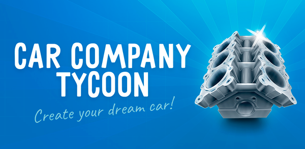 Как скачать Car Company Tycoon на мобильный телефон image