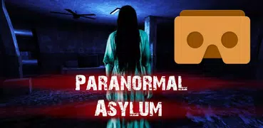 VR Paranormal Asylum