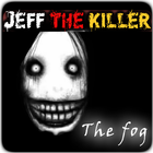 The Fog Jeff Killer ícone