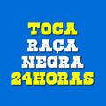 RÁDIO ON LINE TOCA RAÇA NEGRA 24 HORAS