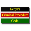 ”Criminal Procedure Code -Kenya