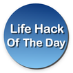 Life Hack Of The Day