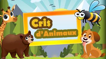 Cris d'animaux 海報