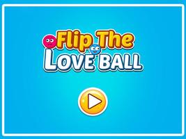 Flip The Love Ball Affiche