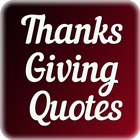 Thanks Giving Quotes أيقونة