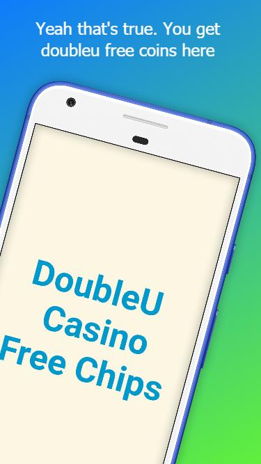 Doubleu Casino Free Chips Android