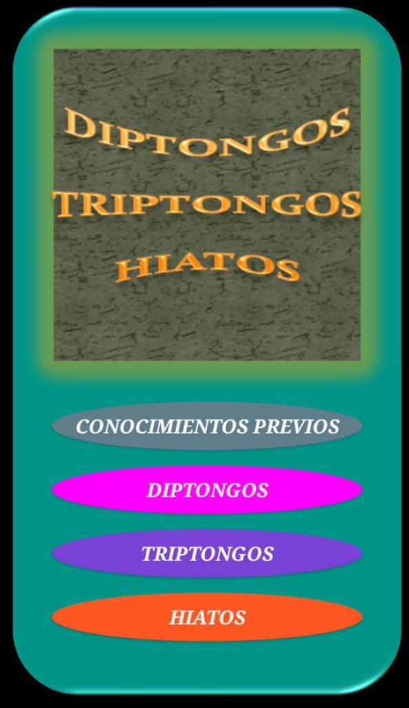 Descarga de APK de DIPTONGOS TRIPTONGOS HIATOS para Android