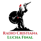 Radio Cristiana Lucha Final icône