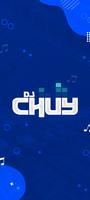 Poster DjChuy