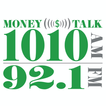 MoneyTalk 1010 AM