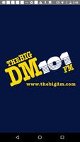 101.3 The Big DM plakat